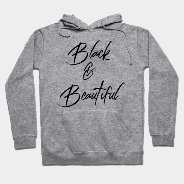 Black & Beautiful | African American | Black Lives Hoodie by UrbanLifeApparel